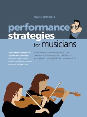 cover image of Performance Strategies for Musicians How to Overcome Stage Fright